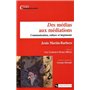 Des médias aux médiations