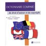 Dictionnaire comparé du droit d'auteur et du copyright