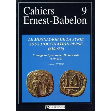 Monnayage de la Syrie sous l'occupation Perse (610-630)