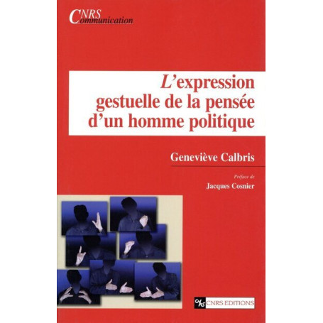 Expression gestuelle de la pensée d'un homme politique