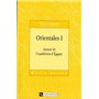 Orientales - tome 1 Autour de l'expédition d'Egypte