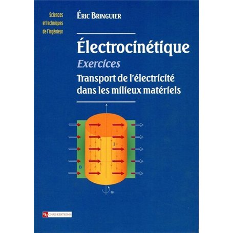 Exercices d'électrocinétique. Transport dans...