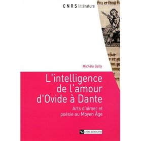 L'Intelligence de l'amour d'Ovide à Dante