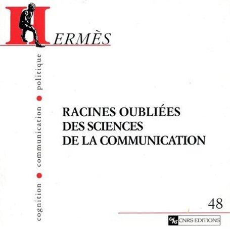 Hermès 48. Racines Oubliées des Sciences
