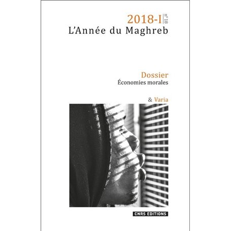 L'Année du Maghreb 2018-I - numéro 18