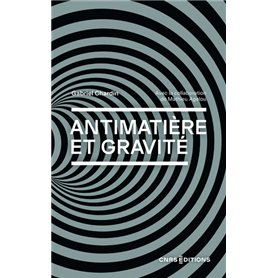 Antimatière et gravité