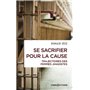 Se sacrifier pour la cause - Trajectoires des femmes jihadistes
