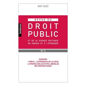 Revue du droit public et de la science politique en France et à l'étranger 5-2023