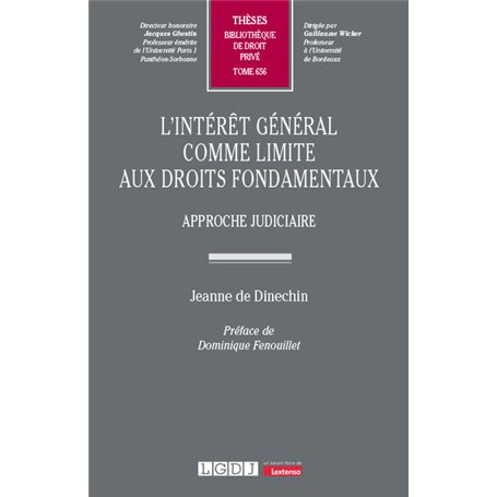 L'intérêt général comme limite aux droits fondamentaux
