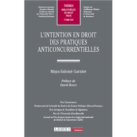 L'intention en droit des pratiques anticoncurrentielles