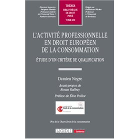 L'activité professionnelle en droit européen de la consommation