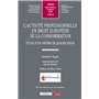L'activité professionnelle en droit européen de la consommation