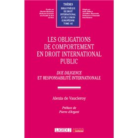 Les obligations de comportement en droit international public