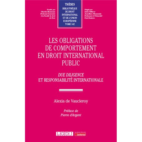 Les obligations de comportement en droit international public
