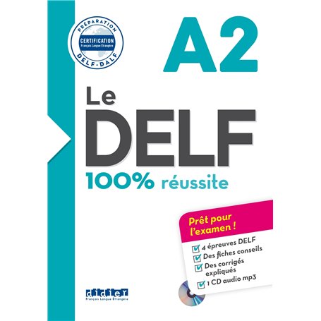Le DELF A2 100% Réussite - édition 2016-2017 - Livre + CD mp3
