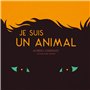 Je suis un animal