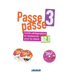 Passe-passe 3 - Niv. A2.1 - Guide pédagogique et ressources pour la classe + 2 CD mp3 + 1 DVD