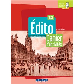 Édito B2 - édition 2022-2024 - Cahier + didierfle.app