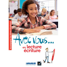Avec vous... en lecture-écriture - Cahier + didierfle.app