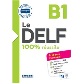 Le DELF B1 100% Réussite - édition 2016-2017 - Livre + didierfle.app