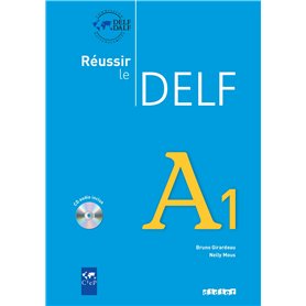 Réussir le DELF A1 - édition 2010 -  Livre + CD