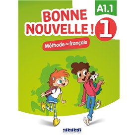 Bonne nouvelle ! 1 - Niv. A1.1 - Livre + CD mp3