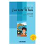 Atelier de lecture - Le jour où j'ai raté le bus - Niv. A2 - Livre + audios téléchargeables