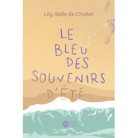 Le Bleu des souvenirs d'été