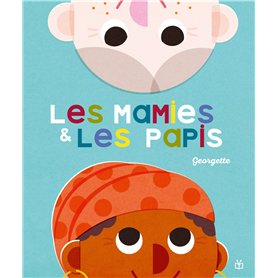 Les mamies et les papis