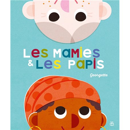 Les mamies et les papis