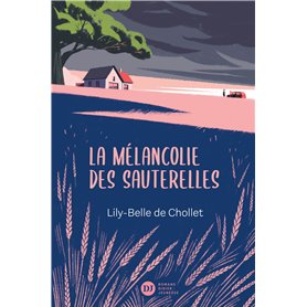 La Mélancolie des sauterelles