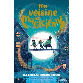 Ma voisine la magicienne Ma voisine la magicienne