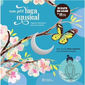 Mon petit yoga musical - livre-CD