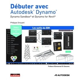 Débuter avec Autodesk® Dynamo®