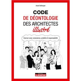 Code de déontologie des architectes illustré