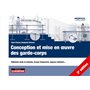 Conception et mise en oeuvre des garde-corps