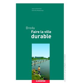 Breda - Faire la ville durable