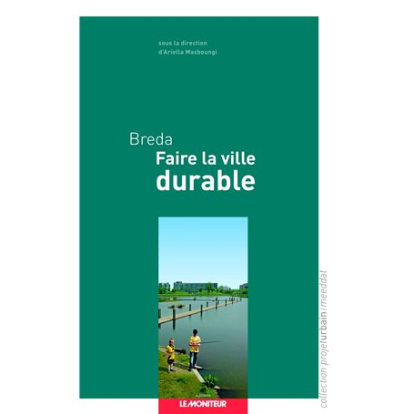 Breda - Faire la ville durable