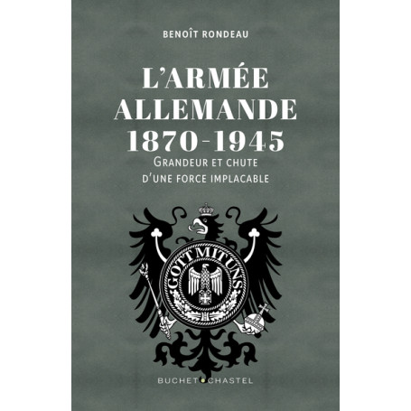 L'Armée allemande 1870-1945
