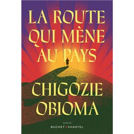 La route qui mène au pays