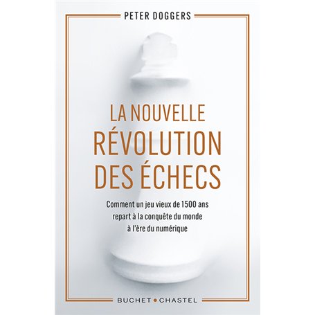 La Nouvelle révolution des échecs