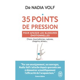 35 points de pression pour apaiser les blessures émotionnelles