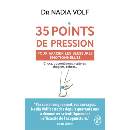 35 points de pression pour apaiser les blessures émotionnelles