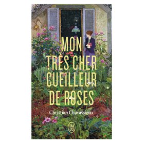 Mon très cher cueilleur de roses