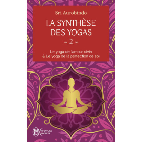 La synthèse des yogas
