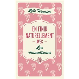 En finir naturellement avec les rhumatismes