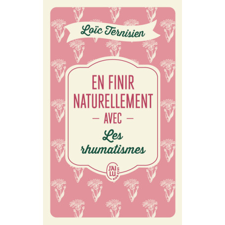 En finir naturellement avec les rhumatismes