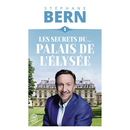 Les secrets du palais de l'Élysée