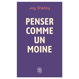 Penser comme un moine