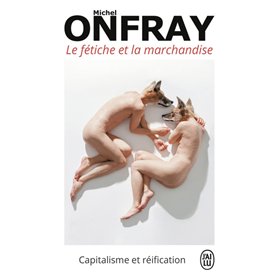 Le fétiche et la marchandise